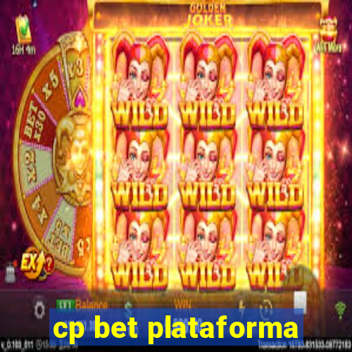 cp bet plataforma